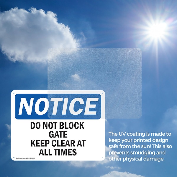 Signmission Do Not Block Gate Keep Clear At All Times, 14 in W x Rectangle, Aluminum - OS-2PACK-NS-A-1014-L-11080