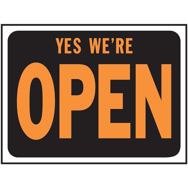 Hy-Ko Yes- We're Open Sign 8.5" x 12.5", 10PK - A10638
