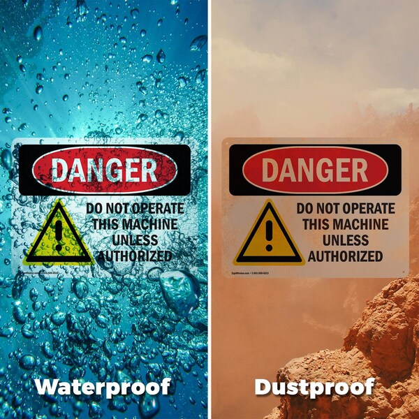 Signmission Do Not Operate This Machine Unless Authorize Danger Sign, Plastic, 14in W x 10in L, 2PK - OS-2PACK-DS-P-1014-L-1155