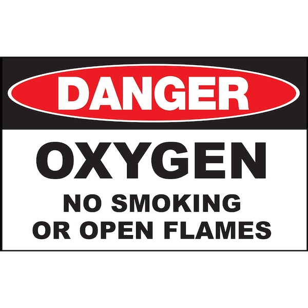 Zing Sign, Danger Oxygen No Smoking, 10x14", AL, 20121A - 20121A