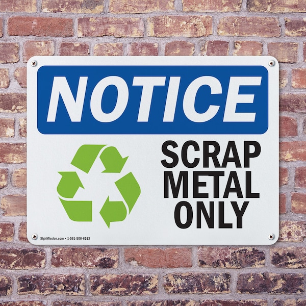 Signmission Scrap Metal Only, 14 in W x Rectangle, Aluminum - OS-2PACK-NS-A-1014-L-18255