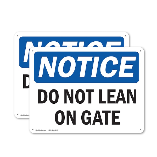 Signmission Do Not Lean On Gate, 10 in W x Rectangle, Aluminum - OS-2PACK-NS-A-710-L-11290