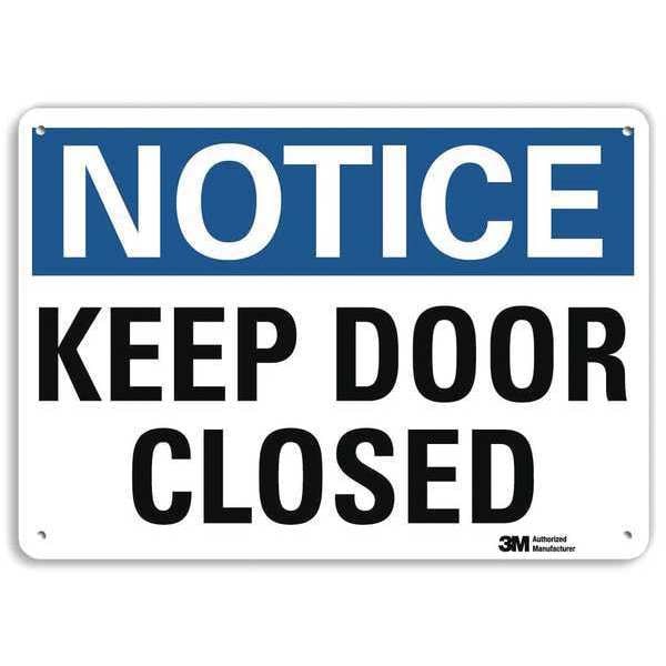 Lyle Notice, Keep Door Closed, 7 in x 10 in, Vertical Rectangle, Aluminum, U1-1068-NA_10x7 - U1-1068-NA_10X7