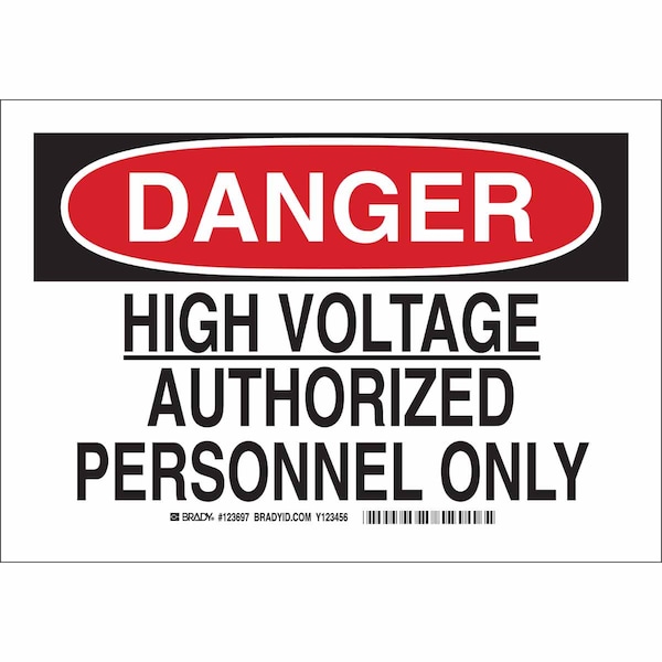 Brady DANGER SIGN 7X10, Thickness: 0.01 in - 123697