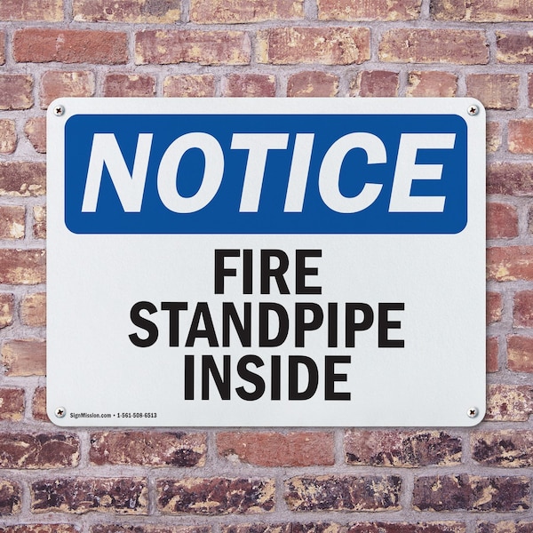 Signmission Fire Standpipe Inside OSHA Notice Sign, Plastic, 10in W x 7in L, 2PK - OS-2PACK-NS-P-710-L-12695