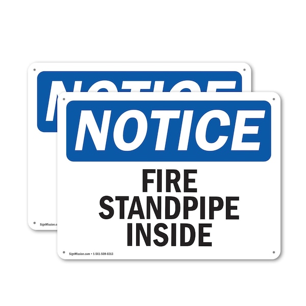 Signmission Fire Standpipe Inside OSHA Notice Sign, Plastic, 10in W x 7in L, 2PK - OS-2PACK-NS-P-710-L-12695