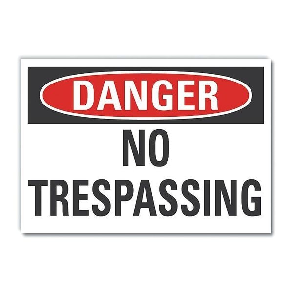 Lyle No Trespassing Danger Label, 3 1/2 in Height, 5 in Width, Polyester, Horizontal Rectangle, English - LCU4-0371-ND_5X3.5