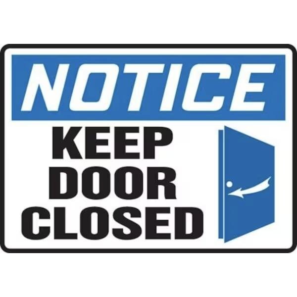 Accuform OSHA NOTICE SAFETY SIGN KEEP DOOR MADM843VS - MADM843VS