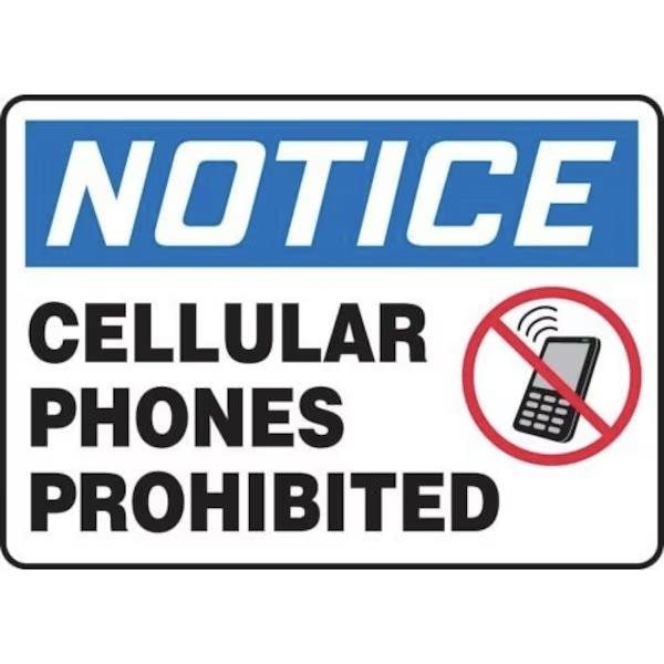 Accuform OSHA NOTICE Safety Sign CELLULAR MRFQ824VS - MRFQ824VS