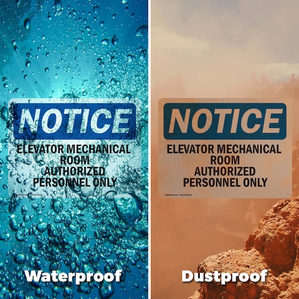 Signmission Elevator Mechanical Room Authorized Personnel Only OSHA Notice Sign, Vinyl Decal, 10in x 7in, 2PK - OS-2PACK-NS-D-710-L-11733