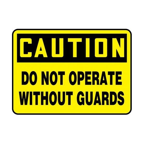 Accuform MEQC720VP Safety Sign, CAUTION DO NOT OPERATE WITHOUT GUARDS, 7 X 10, Plastic - MEQC720VP