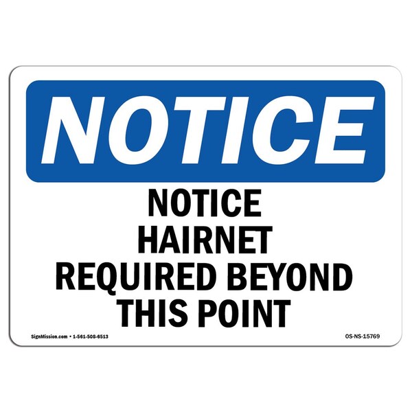 Signmission OSHA Sign, Hairnet Required Beyond This Point, 5in X 3.5in Decal, 5" W, 3.5" H, Landscape - OS-NS-D-35-L-15769