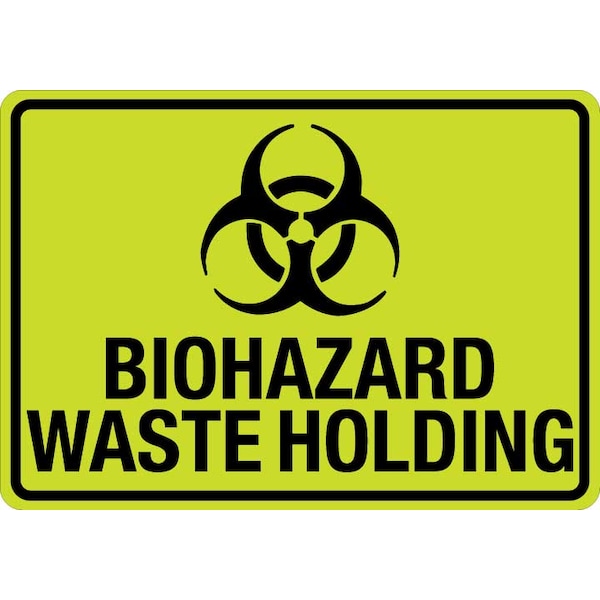 Lyle Sign, Biohazard Waste Holding (W Sym) - LCUV-0113ST-RD_10X7