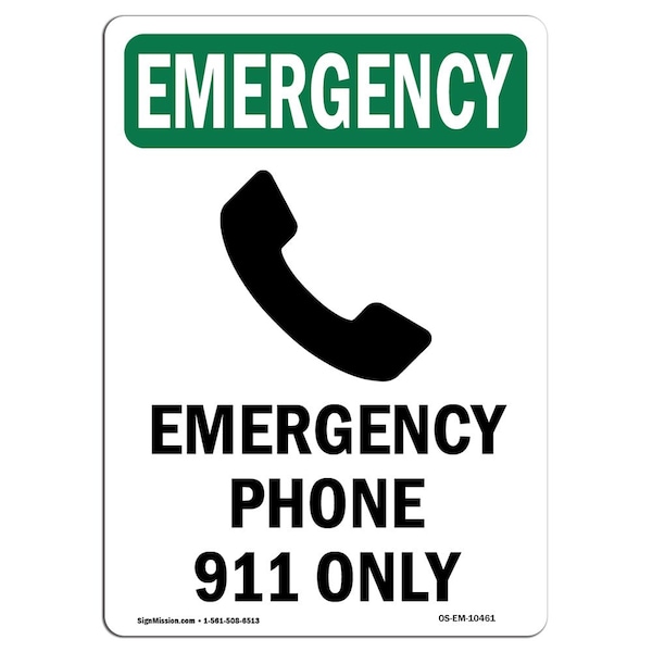 Signmission OSHA EMERGENCY Sign, Phone 911 Only W/ Symbol, 10in X 7in Aluminum, 7" W, 10" L, Portrait - OS-EM-A-710-V-10461