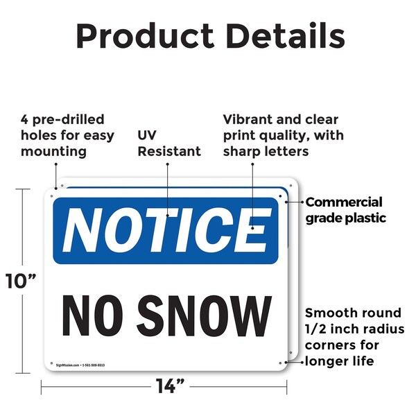 Signmission No Snow, 14 in W x Rectangle, Plastic - OS-2PACK-NS-P-1014-L-14811