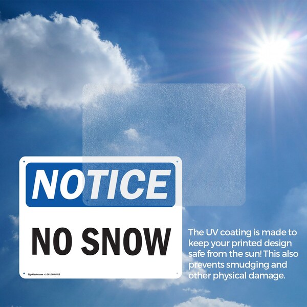 Signmission No Snow, 14 in W x Rectangle, Plastic - OS-2PACK-NS-P-1014-L-14811