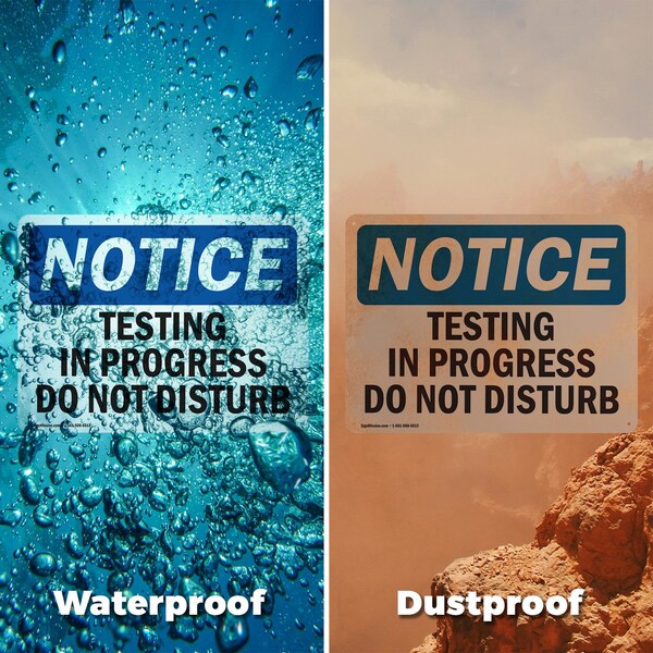 Signmission Testing In Progress Do Not Disturb, 10 in W x Rectangle, Aluminum - OS-2PACK-NS-A-710-L-16648