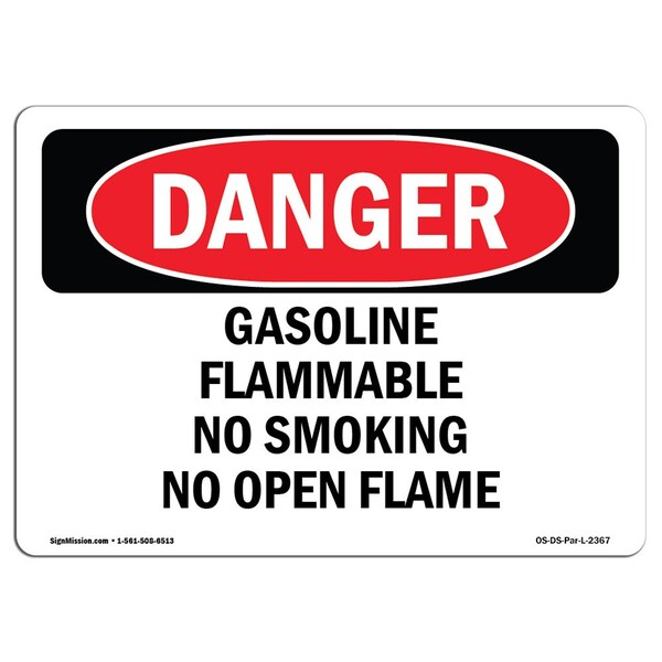 Signmission OSHA Danger, Gasoline Flammable No Smoking No Open Flame, 10in X 7in Decal, 7" W, 10" L, Landscape - OS-DS-D-710-L-2367