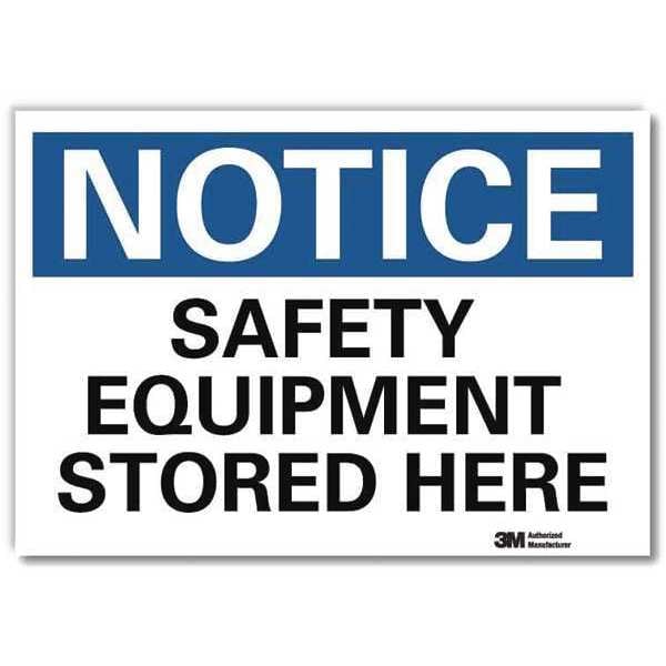 Lyle Notice, Safety Equipment Stored Here, 7 in x 10 in, Reflective Sheeting, U5-1491-RD_10X7 - U5-1491-RD_10X7