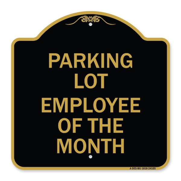Signmission Designer Series Sign-Employee of Month, Black & Gold Aluminum Sign, 18" x 18", BG-1818-24105 - A-DES-BG-1818-24105
