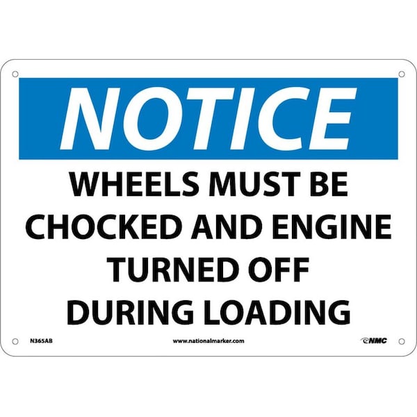 Nmc Notice Wheels Must Be Chocked Sign, N365AB - N365AB