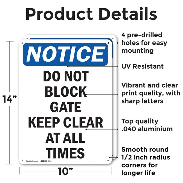 Signmission Do Not Block Gate Keep Clear At, 10 in W x Rectangle, Aluminum - OS-2PACK-NS-A-1014-V-11081