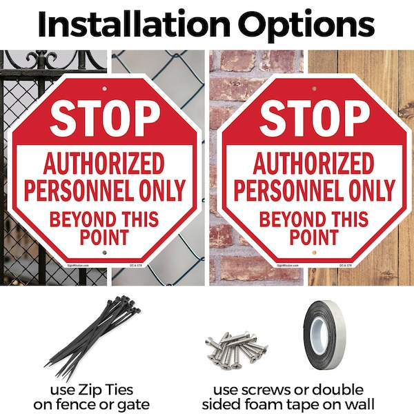 Signmission Stop Authorized Personnel Only Beyo, 10 Inch X 10 Inch, Aluminum Metal Signs - OC-A-10-179
