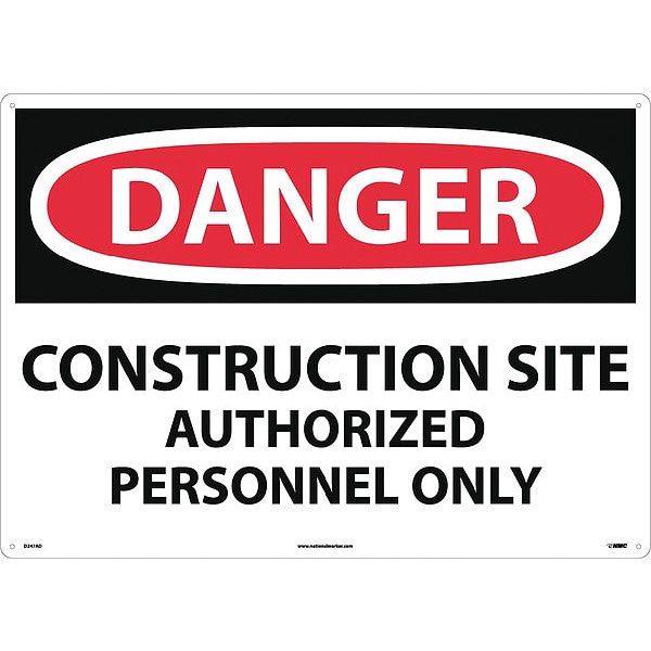 Nmc Sign, Lrg Form Dangr Construction Site, 20 in Height, 28 in Width, Aluminum - D247AD