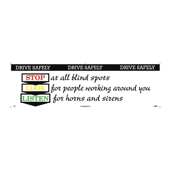 Nmc Drive Safely Banner, 36 in H x, 120 in W, Vinyl - BT22