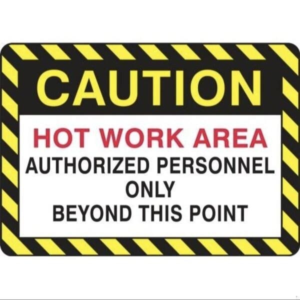 Accuform SAFETY SIGN HOT WORK AREA  MWLD617VP - MWLD617VP