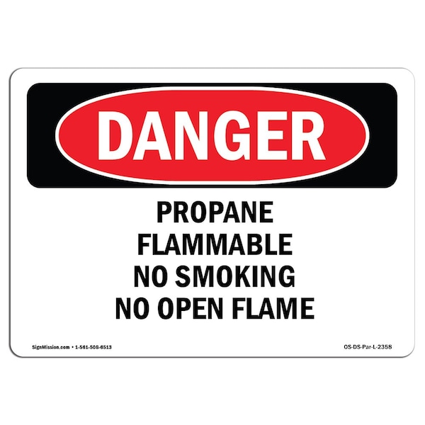 Signmission OSHA Sign, 10" Height, 14" Width, Aluminum, Propane Flammable No Smoking No Open Flame, Landscape - OS-DS-A-1014-L-2358