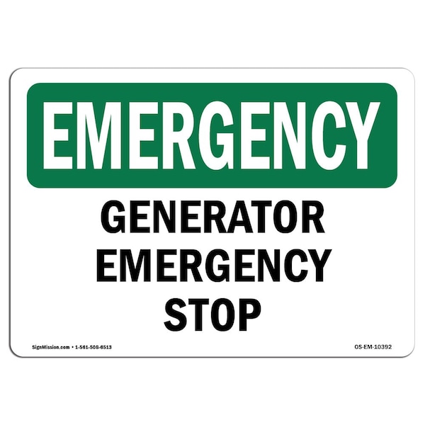 Signmission Safety Sign, OSHA EMERGENCY, 7" Height, Rigid Plastic, Generator Stop, Landscape - OS-EM-P-710-L-10392