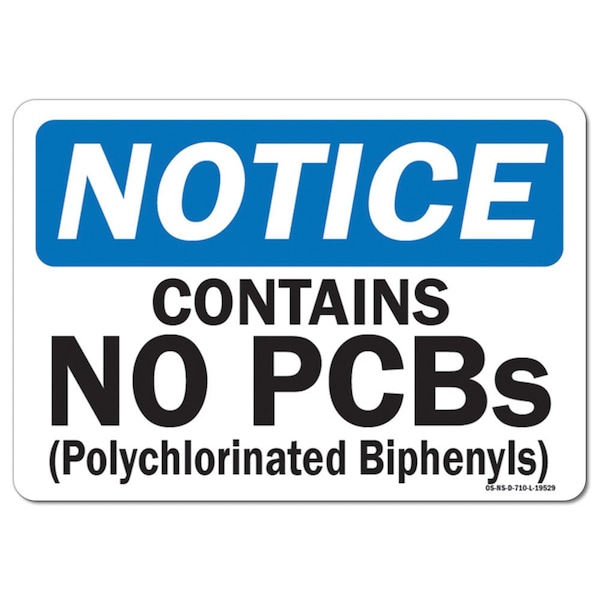 Signmission OSHA Notice Sign, 3.5" H, 5" W, Contains No PCBs (Polychlorinated Biphenyls), Landscape, 10PK - OS-NS-D-35-L-19529-10PK