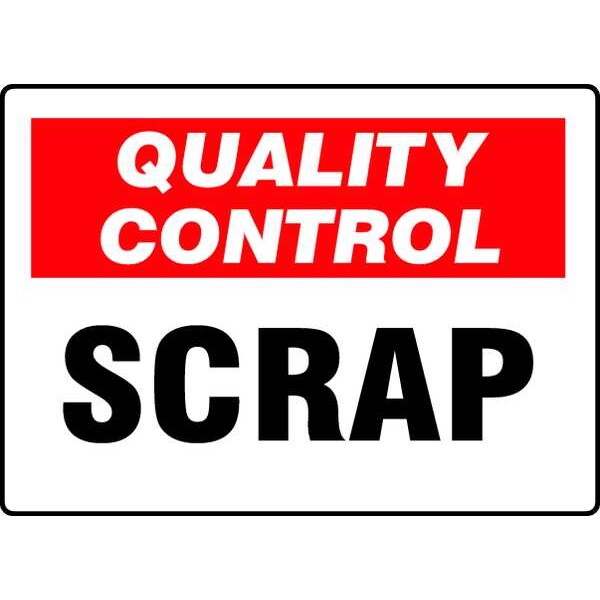 Accuform Quality Control Scrap, 10" W x 7" H, Rectangle, Plastic, MQTL717VP - MQTL717VP