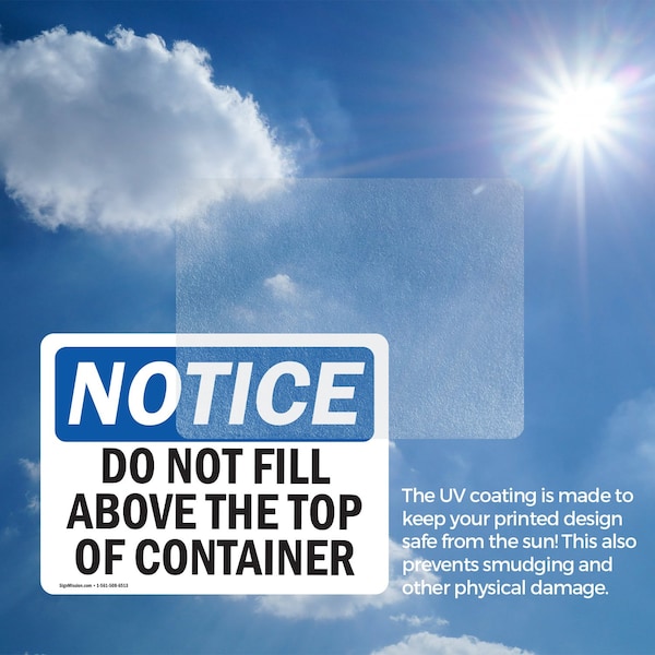 Signmission Do Not Fill Above Top Of Container, 10 in W x Rectangle, Vinyl Decal - OS-2PACK-NS-D-710-L-15455