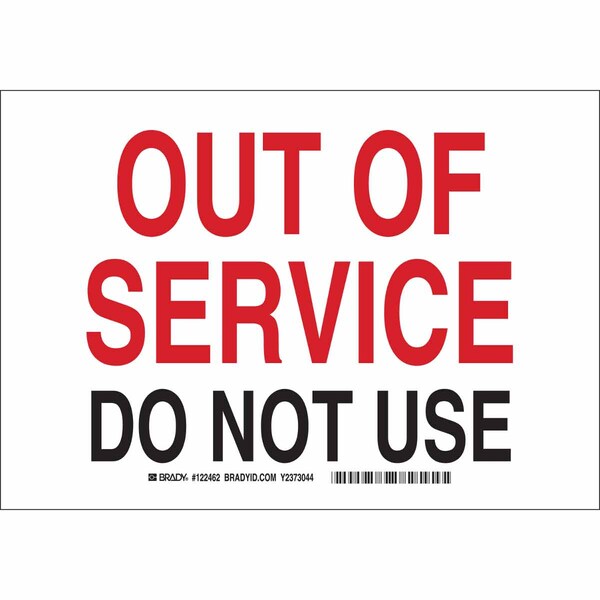 Brady Out Of Service Do Not Use, 7 in x 10 in, Rectangle, Aluminum, 122462 - 122462