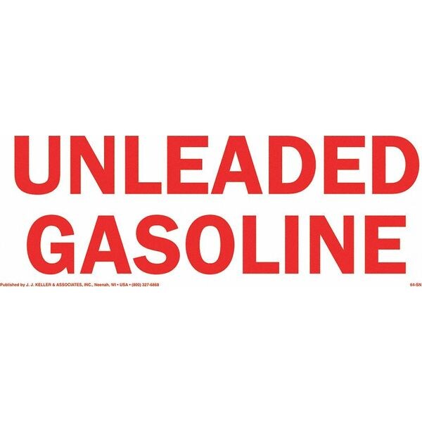 Jj Keller Safety Sign-Unleaded Gasoline - 1436