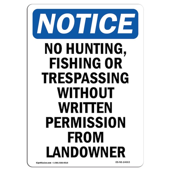 Signmission Safety Sign, OSHA Notice, 5" Height, No Hunting Fishing Or Trespassing Sign, Portrait - OS-NS-D-35-V-14663