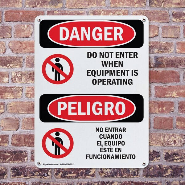 Signmission Do Not Enter When Equipment Is Bilingual Danger Sign, Aluminum, 7in W x 10in L, 2PK - OS-2PACK-DS-A-710-VS-1138