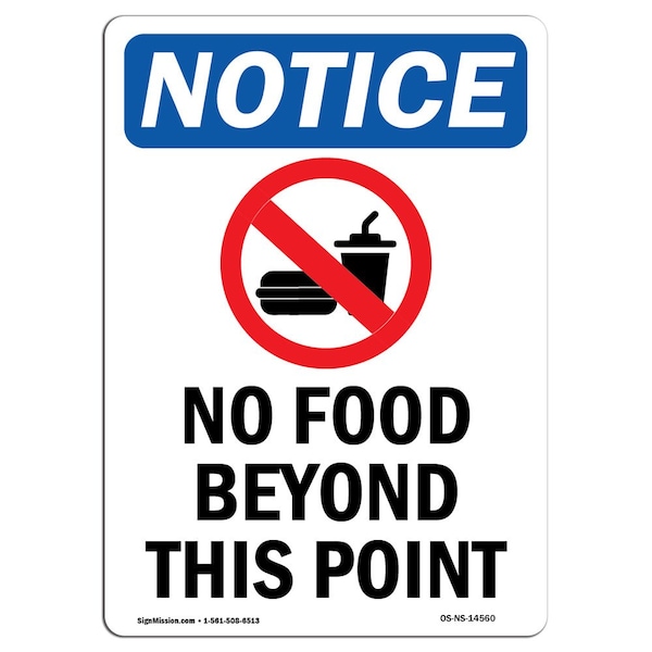 Signmission OSHA Notice Sign, 18" Height, No Food Beyond This Point Sign With Symbol, Portrait - OS-NS-D-1218-V-14560