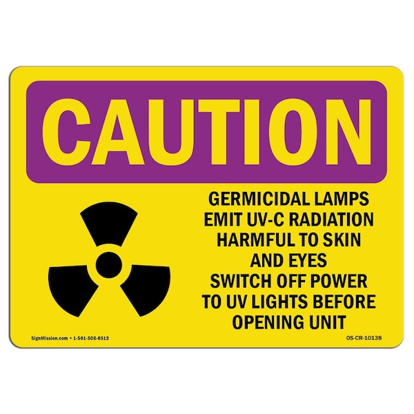 Signmission OSHA RADIATION Sign, Germicidal Lamps Emit UV-C Radiation, 10in X 7in Decal, 7" H, 10" W, Landscape - OS-CR-D-710-L-10138