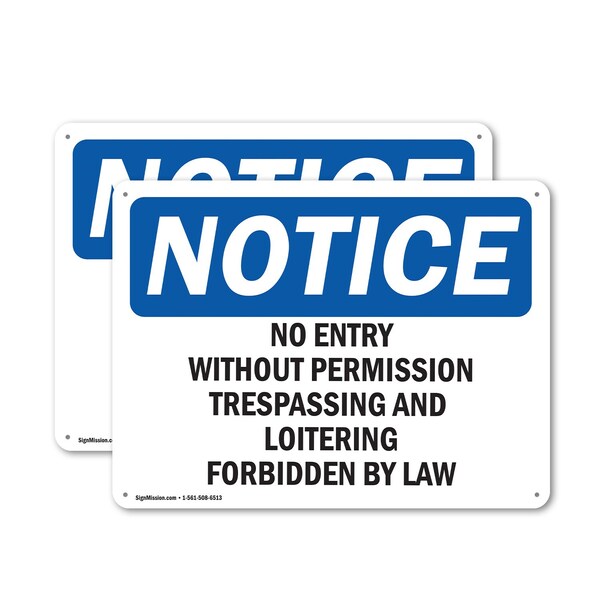 Signmission No Entry Without Permission Trespassing OSHA Notice Sign, Plastic, 14in W x 10in L, 2PK - OS-2PACK-NS-P-1014-L-14524