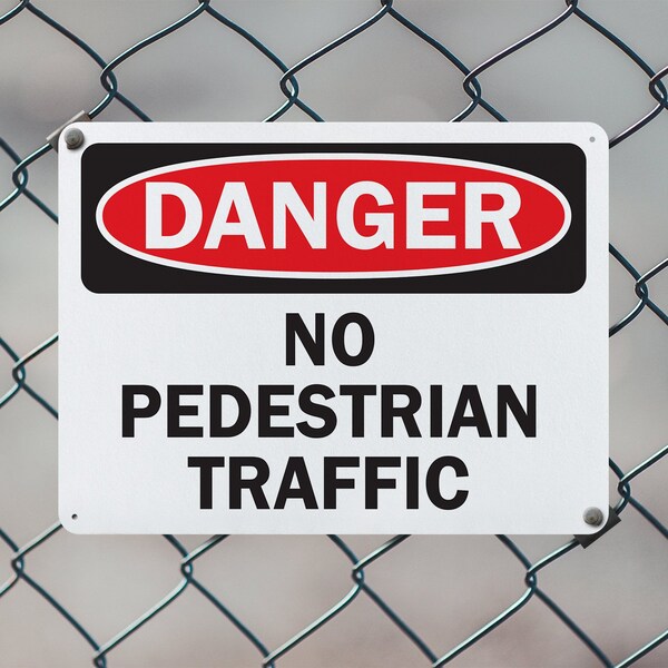 Signmission No Pedestrian Traffic Danger Sign, Aluminum, 10in W x 7in L, 2PK - OS-2PACK-DS-A-710-L-19443