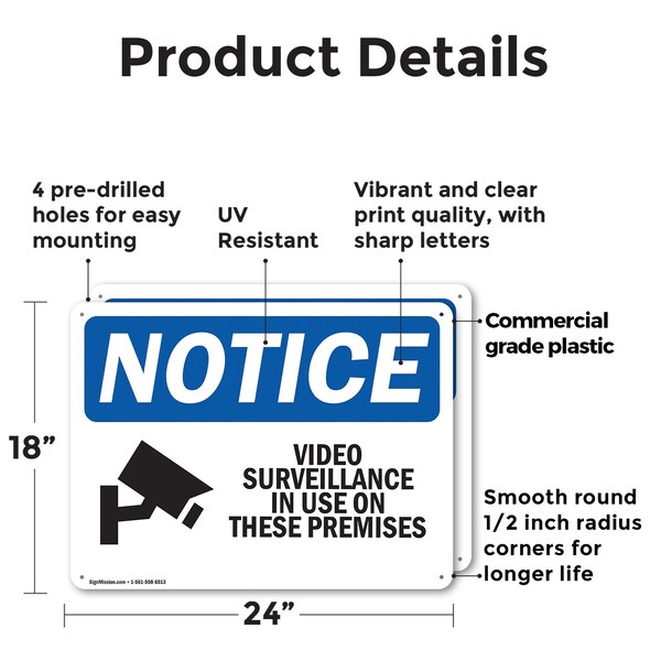 Signmission Video Surveillance In Use On These Premises OSHA Notice Sign, Plastic, 24in W x 18in L, 2PK - OS-2PACK-NS-P-1824-L-16813