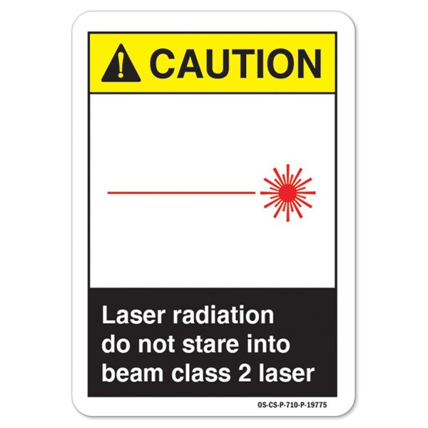 Signmission ANSI, Laser Radiation Do Not Stare Into Beam Class 2 Laser, 14in X 10in, 14" W, 10" H, Landscape - OS-CS-D-1014-L-19775