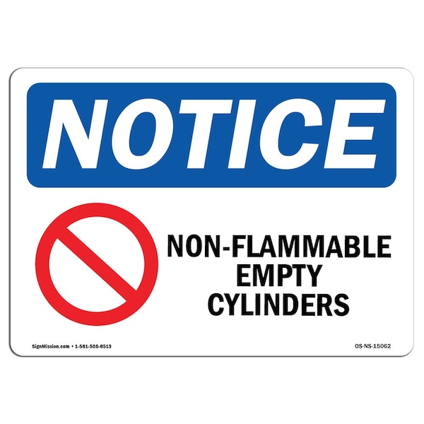 Signmission OSHA Sign, 12" H, 18" W, Rigid Plastic, Non-Flammable Empty Cylinders Sign With Symbol, Landscape - OS-NS-P-1218-L-15062