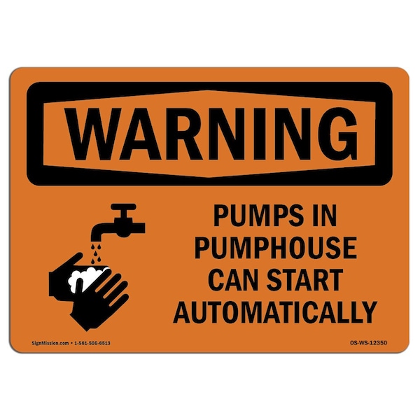 Signmission Safety Sign, OSHA WARNING, 3.5" Height, Pumps In Pumphouse Can Start, Landscape - OS-WS-D-35-L-12350