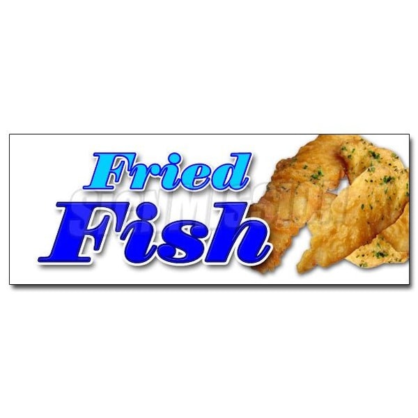 Signmission Safety Sign, 36 in Height, Vinyl, 14 in Length, Fried Fish - D-36 FRIED FISH