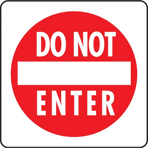 Hy-Ko Do Not Enter Sign 12" x 18" - A11055