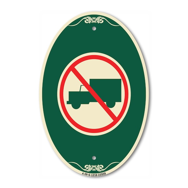 Signmission No Truck Symbol, 12 Inch X 18 Inch Architectural Oval, Heavy Gauge Aluminum - A-OV-G-1218-23558